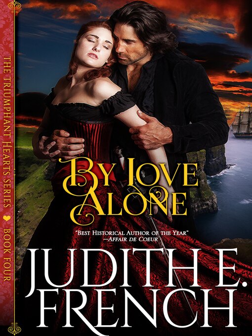 Title details for By Love Alone by Judith E. French - Available